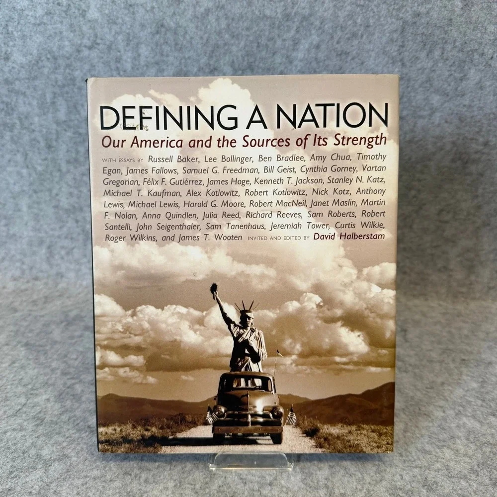 Defining a Nation: Our America and the Source of Its Strength - Hardcover - Good